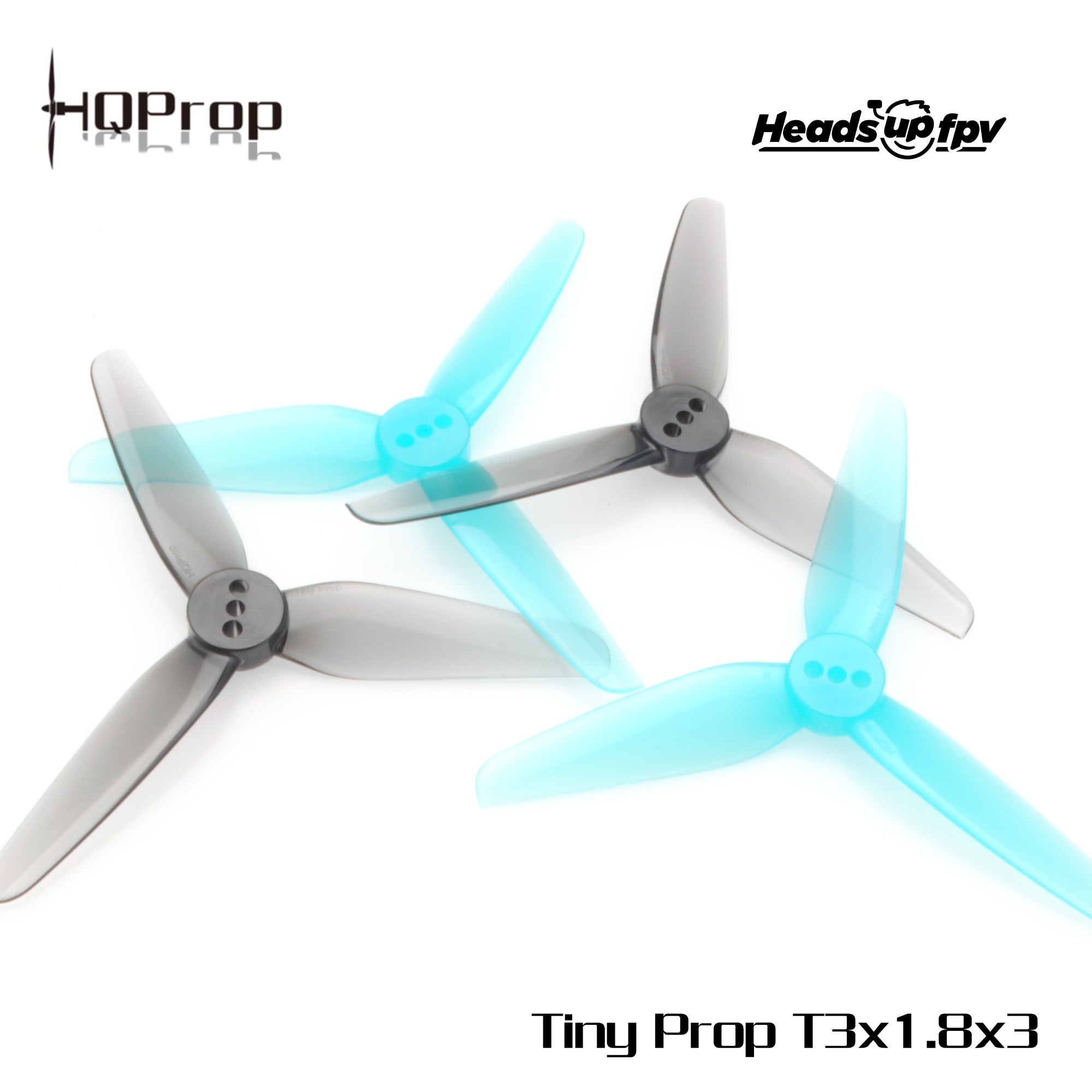HeadsUp  Tiny Prop T3X1.8X3（2CW+2CCW)-Poly Carbonate-2MM
