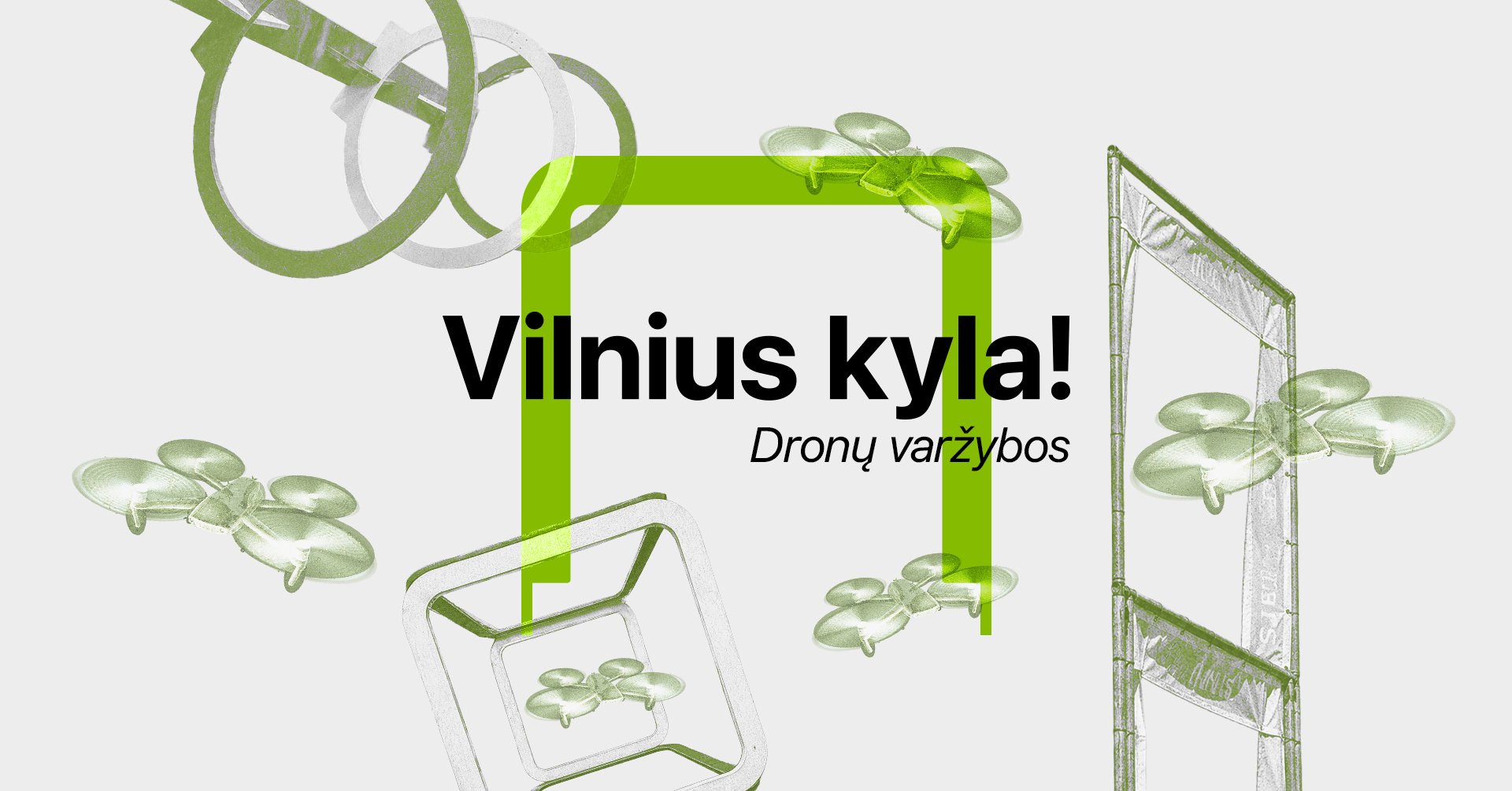 Dronų lenktynės „VILNIUS KYLA 2026“ – VINGIO PARKAS
